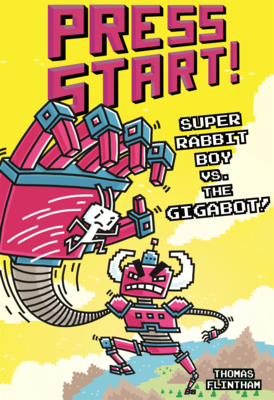 Super Rabbit Boy vs. the Gigabot! B0GN2K4WN9 Book Cover