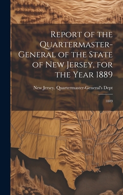 Report of the Quartermaster- General of the Sta... 1019945648 Book Cover