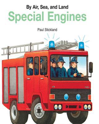 Special Engines (BY AIR, SEA, AND LAND) 0769633765 Book Cover