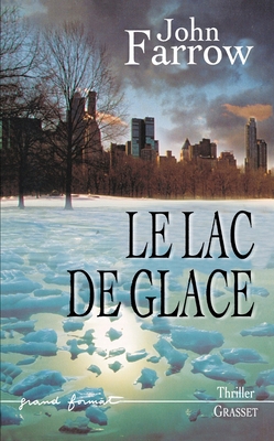 Le Lac de Glace [French] 2246626617 Book Cover