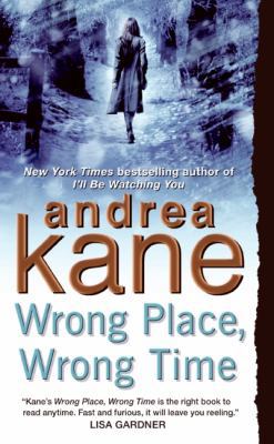 Wrong Place, Wrong Time: Pete Montgomery 1 B006U1KKTO Book Cover