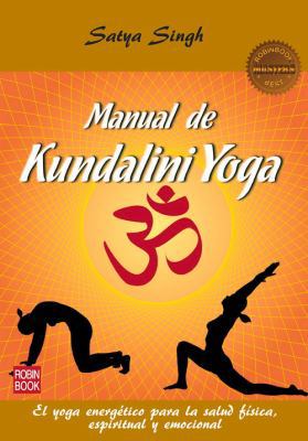 Manual de Kundalini yoga (Masters/Salud) (Spani... [Spanish] 849917258X Book Cover