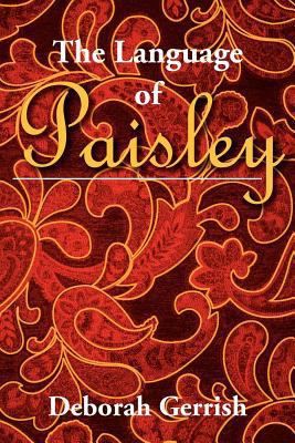 The Language of Paisley 1479704121 Book Cover