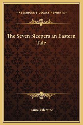 The Seven Sleepers an Eastern Tale 1169195253 Book Cover