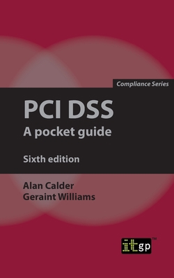 PCI Dss: A pocket guide 1787781623 Book Cover