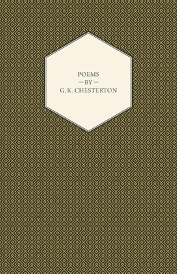 Poems by G. K. Chesterton 1443734241 Book Cover