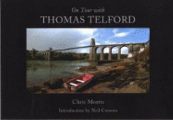 On Tour with Thomas Telford 0954209664 Book Cover