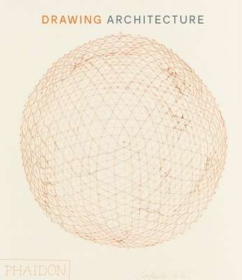 Drawing Architecture: The Finest Architectural ... 0714877158 Book Cover