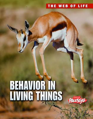 Behavior in Living Things 1410944050 Book Cover