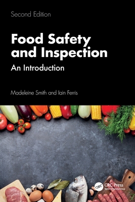 Food Safety and Inspection: An Introduction, Se... 103259425X Book Cover