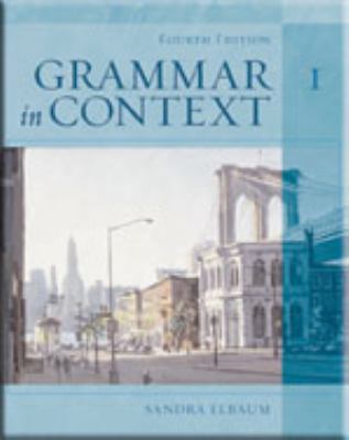 Grammar in Context 1, Fourth Edition (Student B... 1413007368 Book Cover