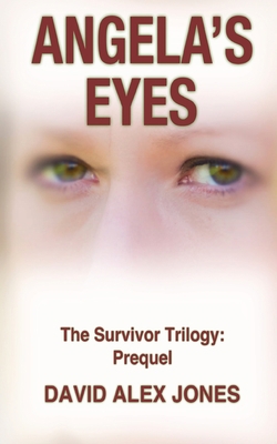 Angela's Eyes 0994879652 Book Cover