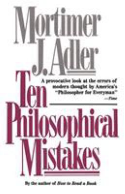 Ten Philosophical Mistakes 068481868X Book Cover