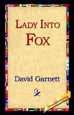 Lady Into Fox 1595406212 Book Cover