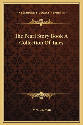 The Pearl Story Book A Collection Of Tales 1169197825 Book Cover