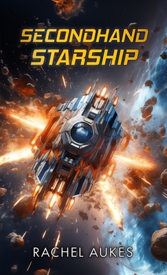 Secondhand Starship 1956120076 Book Cover