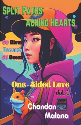 Split Paths Aching Hearts: 50 River Beneath 50 ... B0C88L6B1D Book Cover