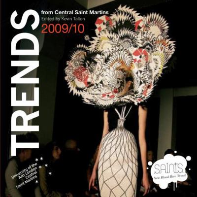 Trends 2009/10: From Central Saint Martins 1906388229 Book Cover