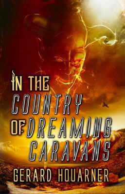 Paperback In the Country of Dreaming Caravans Book