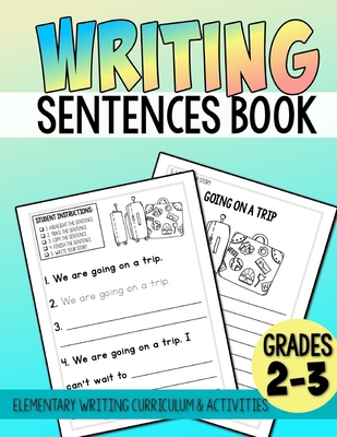 Elementary Writing Activities, Writing Sentence... B0D57C47QM Book Cover