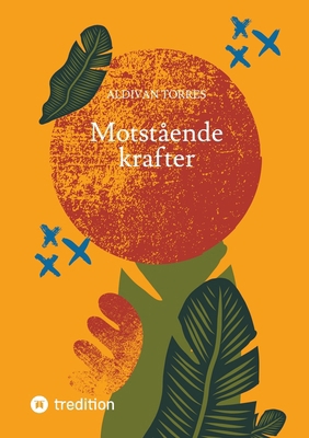 Motstående krafter [Swedish] 3384370678 Book Cover