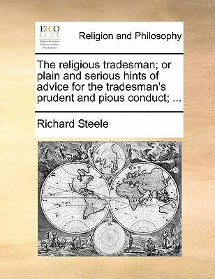 The Religious Tradesman; Or Plain and Serious H... 1171117086 Book Cover