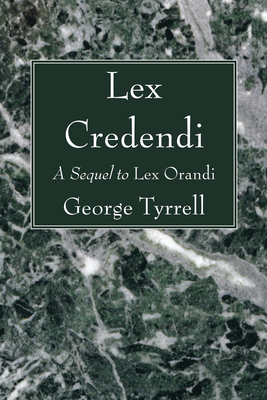 Lex Credendi 1606083902 Book Cover
