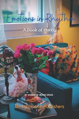 Emotions in Rhythm: A Book of Poetry 3907328043 Book Cover