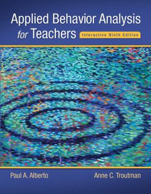 Applied Behavior Analysis for Teachers Interact... 0134027094 Book Cover