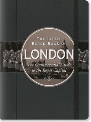 The Little Black Book of London, 2014 Edition 1441313559 Book Cover