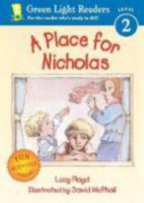A Place for Nicholas (Green Light Readers: Star... 0152051503 Book Cover