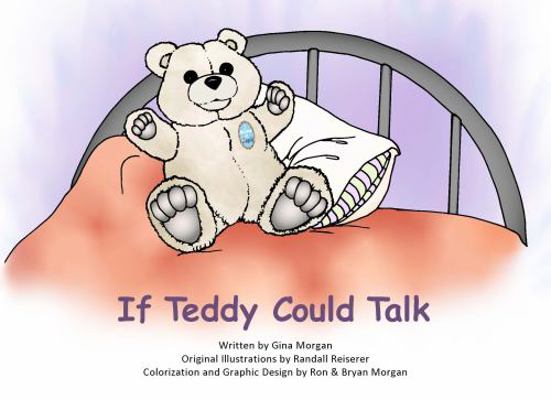 Hardcover If Teddy Could Talk Book