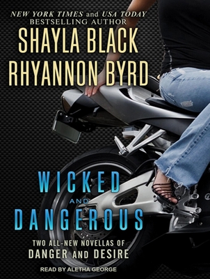 Wicked and Dangerous 1452615551 Book Cover