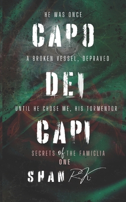 Capo Dei Capi: A Suspenseful Mafia Romance B095LWNRFY Book Cover