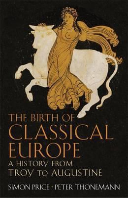 The Penguin History of Europe: Volume 1: Classi... 0713992425 Book Cover