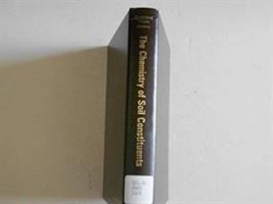 The Chemistry of soil constituents 047199619X Book Cover