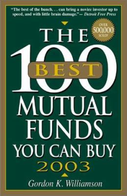 100 Best Mutual Funds (2003) 1580627544 Book Cover