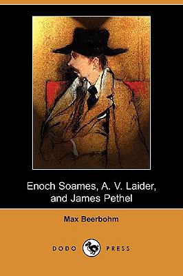 Enoch Soames, A. V. Laider, and James Pethel (D... 1409928829 Book Cover