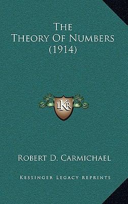 The Theory Of Numbers (1914) 1169048951 Book Cover