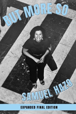 But More So: Expanded Final Edition B0GGYX5W57 Book Cover