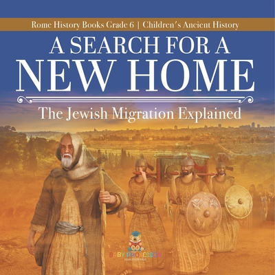 A Search for a New Home: The Jewish Migration E... 1541954793 Book Cover