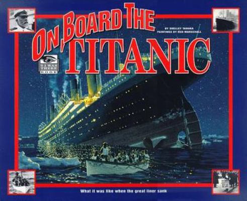 I Was There: On Board the Titanic 0786802839 Book Cover