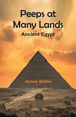 Peeps at Many Lands: Ancient Egypt 9352971523 Book Cover