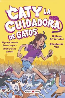 Caty La Cuidadora de Gatos [Spanish] 8419110426 Book Cover