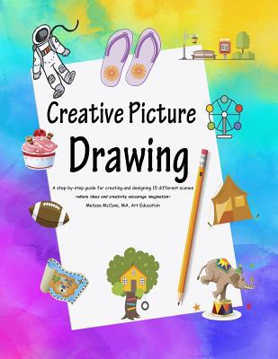Creative Picture Drawing 1727535626 Book Cover