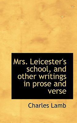 Mrs. Leicester's School, and Other Writings in ... 1117723089 Book Cover