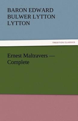Ernest Maltravers - Complete 3842430922 Book Cover