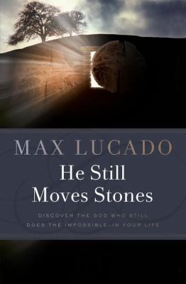 He Still Moves Stones 0849946298 Book Cover