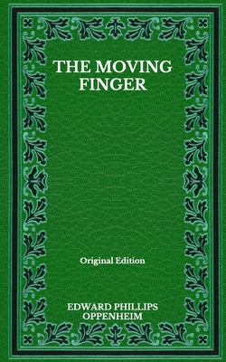 The Moving Finger - Original Edition B08NDVJ2ZJ Book Cover