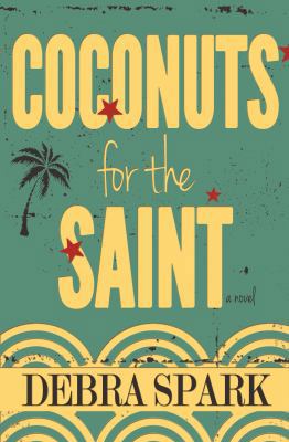 Coconuts for the Saint 1938126459 Book Cover